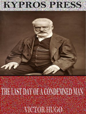 cover image of The Last Day of a Condemned Man